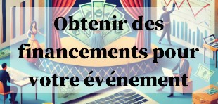 obtenir des financements pour realiser votre evenement de Danse Orientale